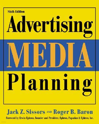 Advertising Media Planning, 3/E