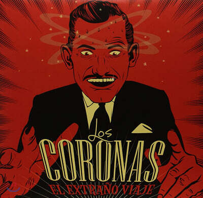 Los Coronas — El Extrano Viaje 앨범 커버
