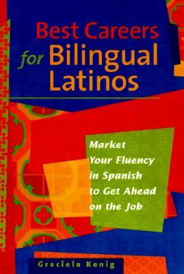 Best Careers for Bilingual Latinos