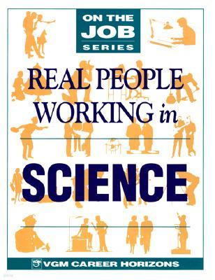 Real People Working in Science