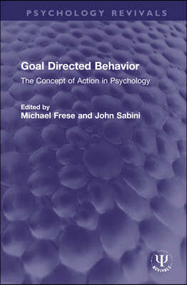 Goal Directed Behavior