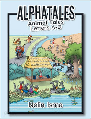 Alphatales: Animal Tales Letters A-D - 예스24