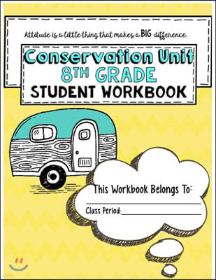 Conservation 8th Grade Guidebook Unit Workbook