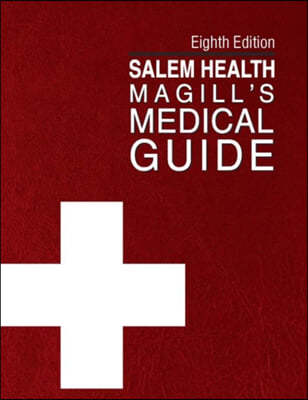Magill's Medical Guide, 8th Edition: Print Purchase Includes Free Online Access