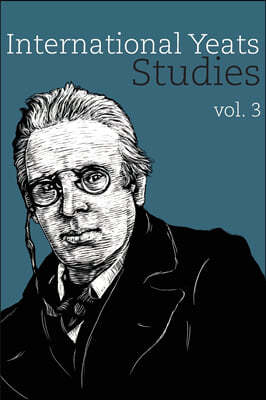 International Yeats Studies: Vol. 3