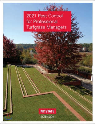 2021 Pest Control for Professional Turfgrass Managers