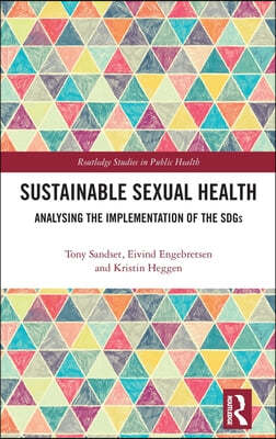 Sustainable Sexual Health