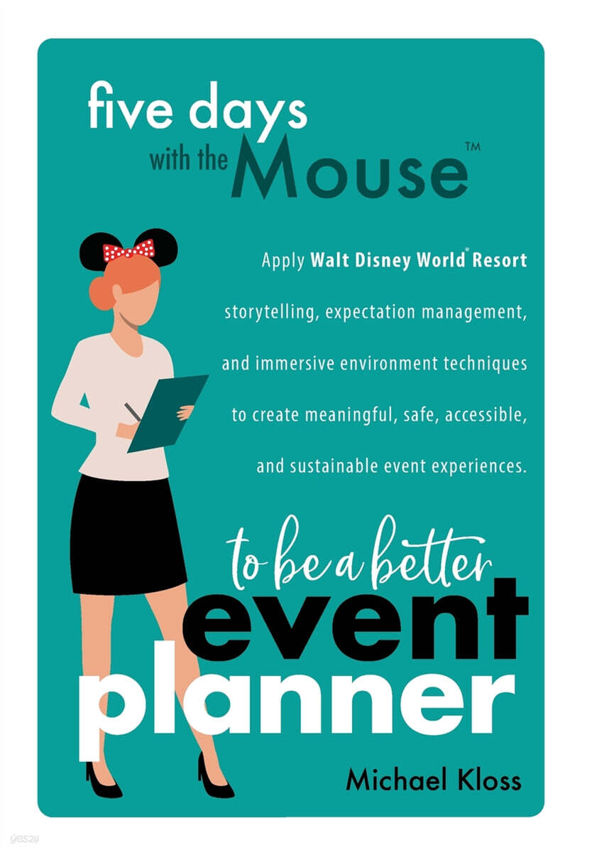Five Days with the Mouse to Be a Better Event Planner