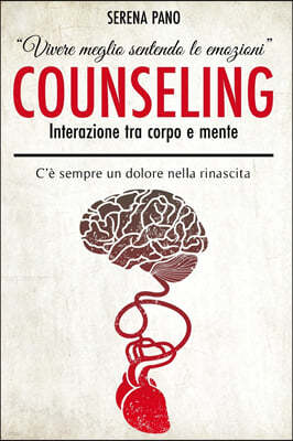 "vivere Meglio Sentendo Le Emozioni" Counseling: C'e sempre un dolore nella rinascita