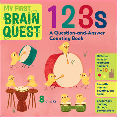 My First Brain Quest 123s: A Question-And-Answer Book
