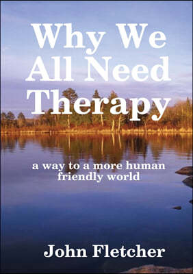 Why We All Need Therapy