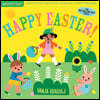 Indestructibles: Happy Easter!: Chew Proof - Rip Proof - Nontoxic - 100% Washable (Book for Babies, Newborn Books, Safe to Chew)