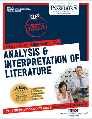 Analysis & Interpretation of Literature (Clep-4): Passbooks Study Guide Volume 4