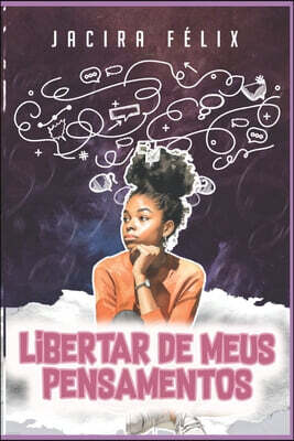 Apel O libertar de meus pensamentos