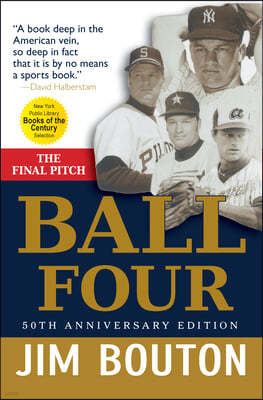 Ball Four: The Final Pitch