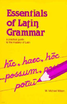 Essentials of Latin Grammar