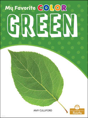 Green: A Crabtree Roots Book