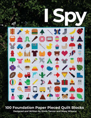 I Spy 100 Foundation Paper Pieced Quilt Blocks