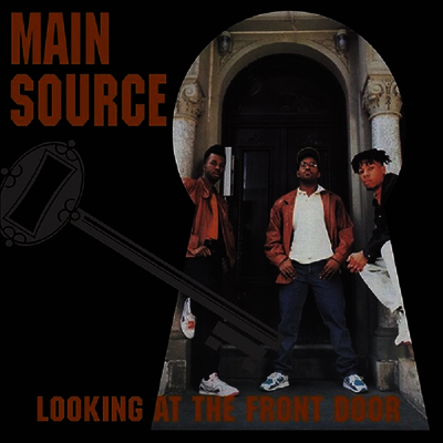 Main Source — Looking At The Front Door 앨범 커버
