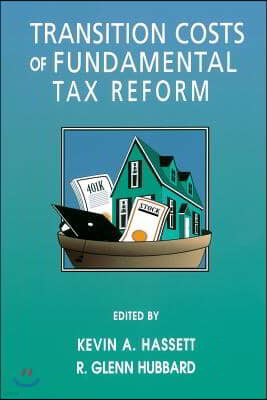 Transition Costs of Fundamental Tax Reform