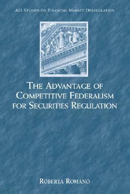 The Advantage of Competitive Federalism for Securities