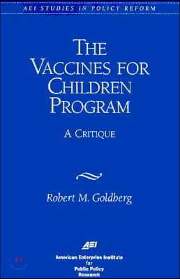 Vaccines for Children Program: A Critique