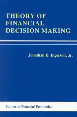 Theory of Financial Decision Making