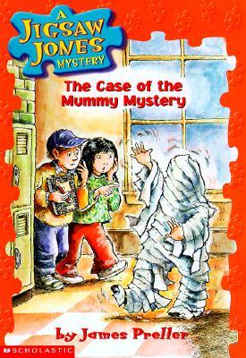 [߰] A Jigsaw Jones Mystery #6: The Case of the Mummy Mystery