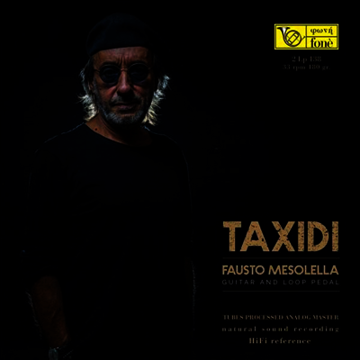 Fausto Mesolella — Taxidi - Guitar & Loop Pedal 앨범 커버