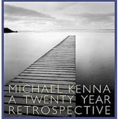 Michael Kenna - A 20 Year Retrospective 