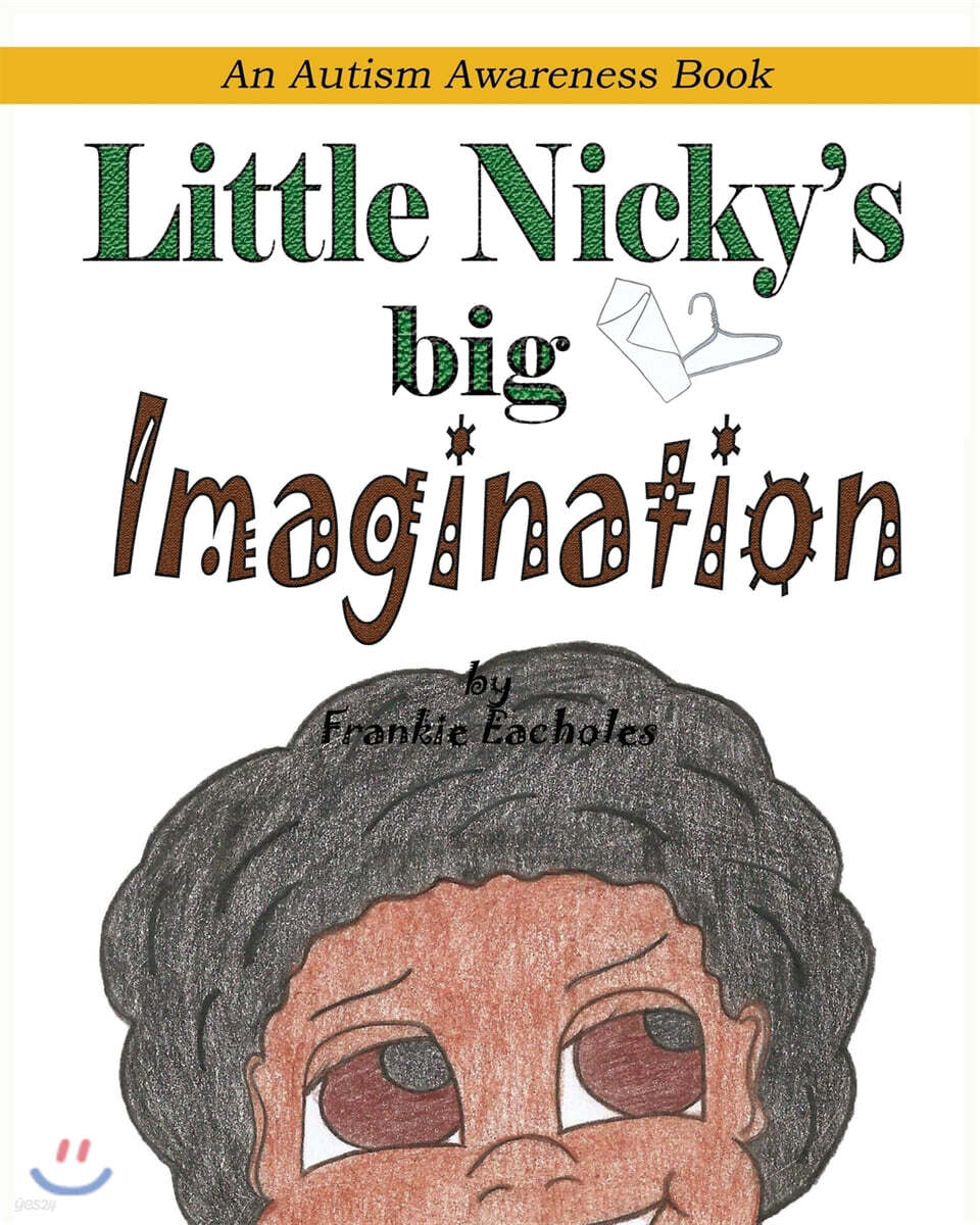 Little Nicky's Big Imagination