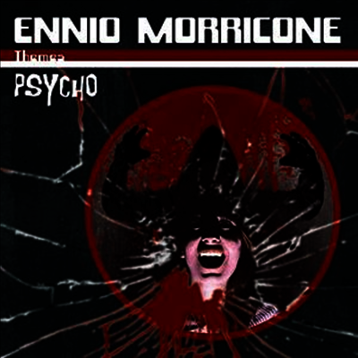 Ennio Morricone — Psycho (사이코) (Soundtrack)(Gatefold) 앨범 커버