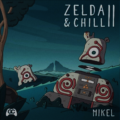 Mikel — Zelda & Chill 2 앨범 커버