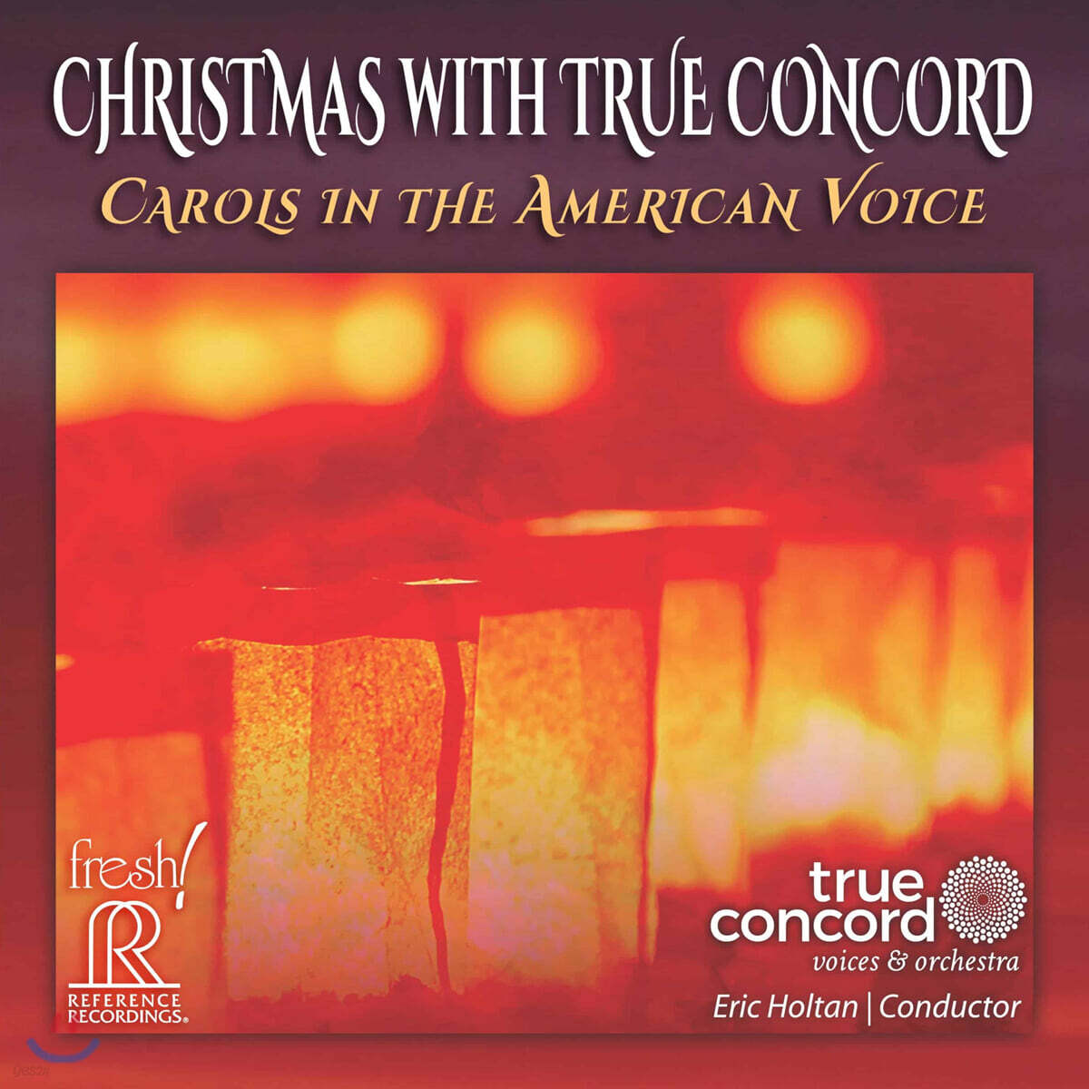 Eric Holtan 미국 작곡가들의 캐럴 모음곡 (Christmas with True Concord - Carols in the American Voice)