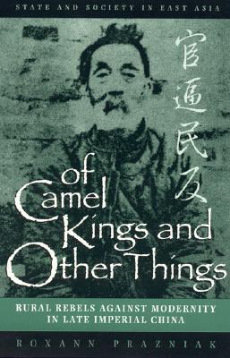 Of Camel Kings and Other Things