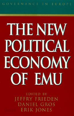 The New Political Economy of EMU