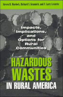 Hazardous Wastes in Rural America