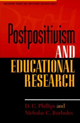 Postpositivism and Educational Research