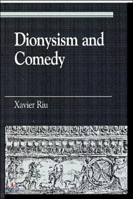 Dionysism and Comedy