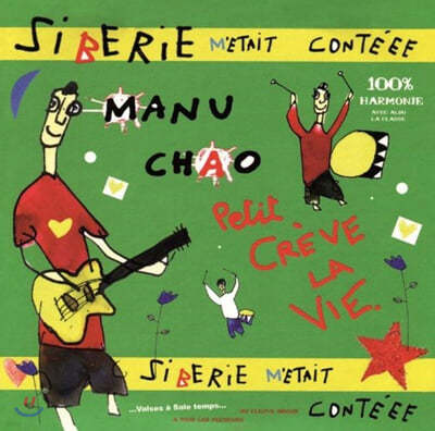 Manu Chao ( ) - Siberie M'Etait Conteee