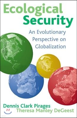 Ecological Security: An Evolutionary Perspective on Globalization