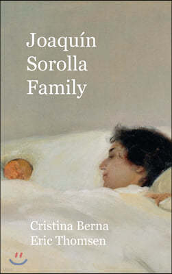 Joaquin Sorolla Family