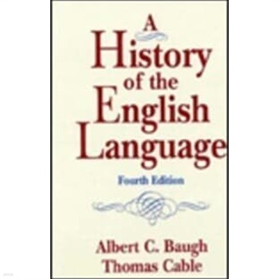 History of the English Language 4/E H/C