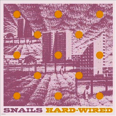 Snails — Hard-Wired 앨범 커버