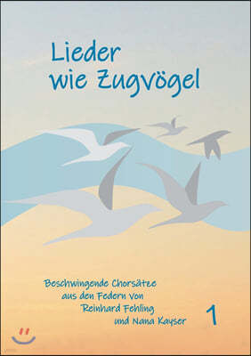 Lieder wie Zugvogel