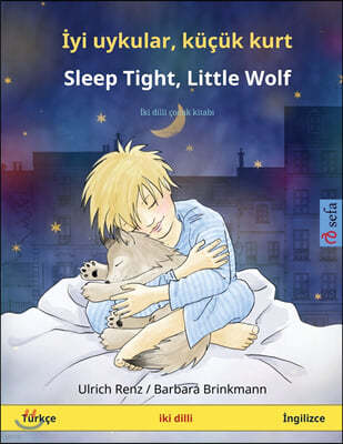 ?yi uykular, küçük kurt - Sleep Tight, Little Wolf (Türkçe - ?ngilizce)