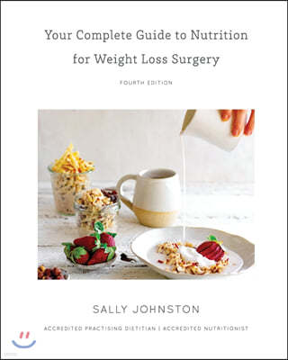 Your Complete Guide to Nutrition for Weight Loss Surgery