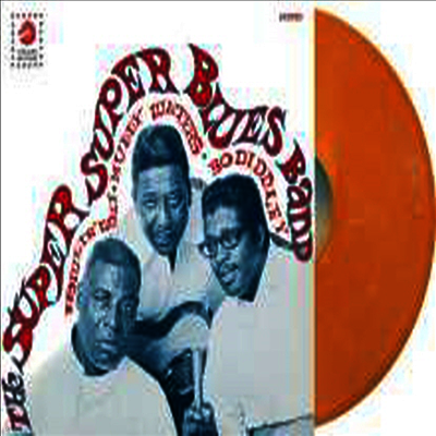 Howlin' Wolf, Muddy Waters & Bo Diddley — Super Blues Band 앨범 커버