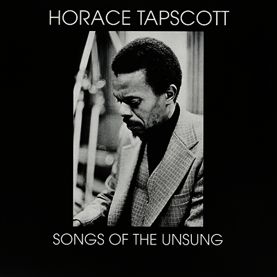 Horace Tapscott — Songs Of The Unsung 앨범 커버