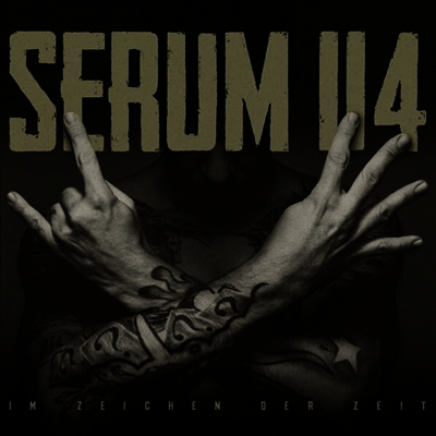 Serum 114 - Im Zeichen Der Zeit (Ltd. Ed)(Gatefold)(LP)